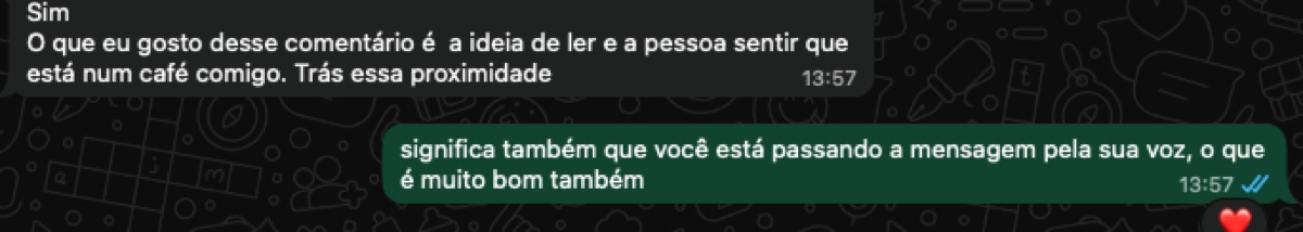 Mensagem de cliente elogiando a proximidade e a voz do conteúdo