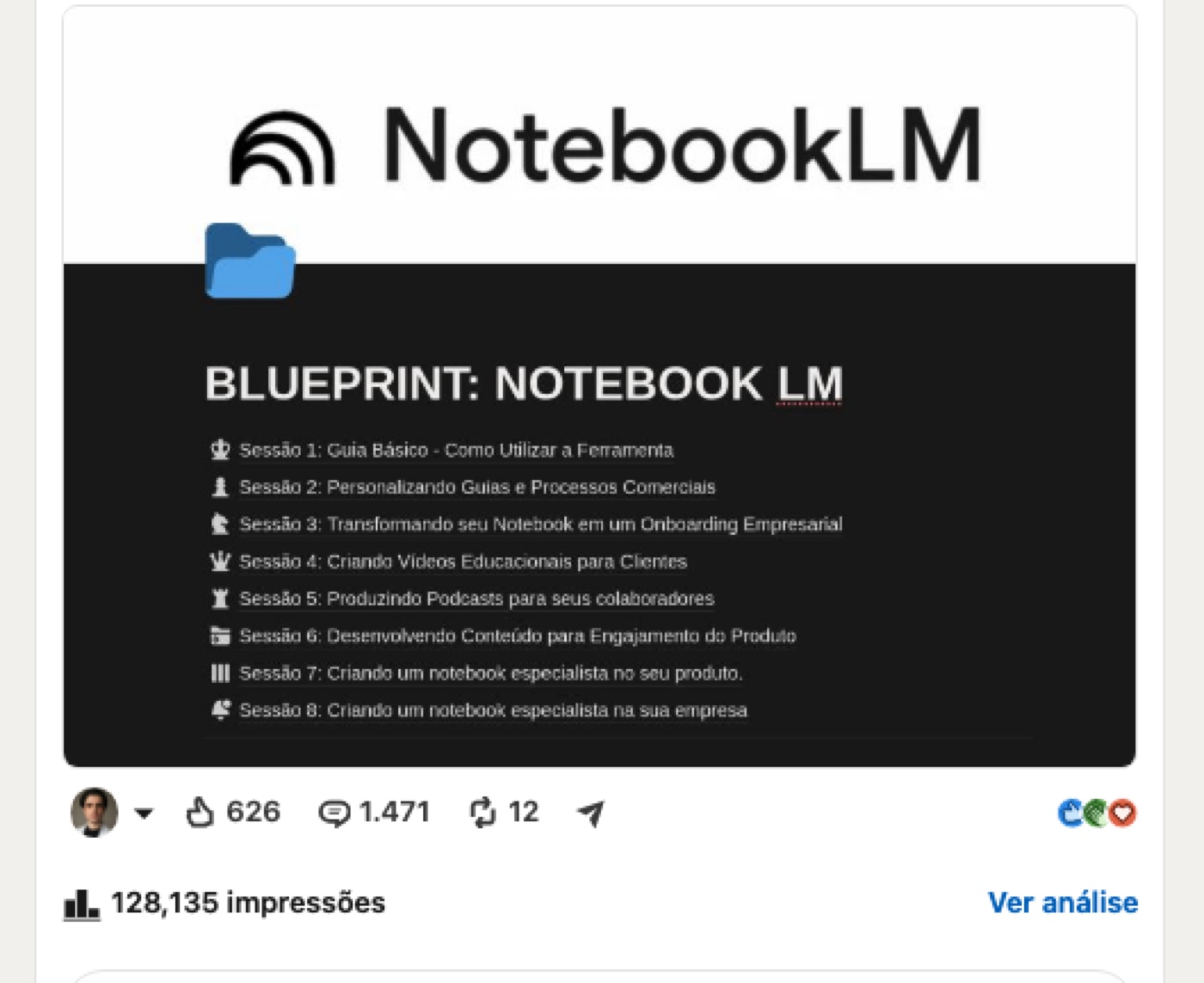 Post Blueprint NotebookLM com 128.135 impressões e 1.471 comentários